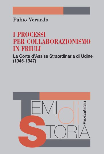I processi per collaborazionismo in Friuli