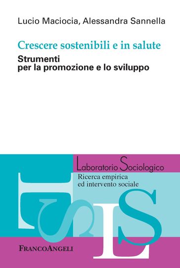 Crescere sostenibili e in salute