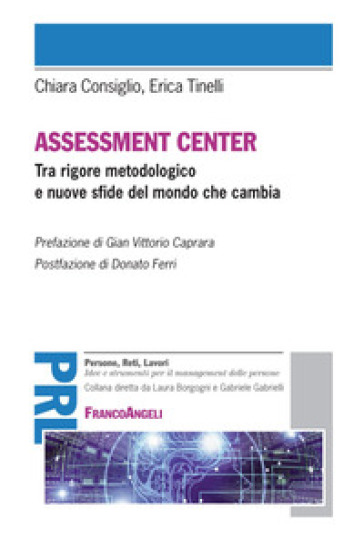 Assessment Center. Tra Rigore Metodologico E Nuove Sfide Del Mondo Che Cambia-image