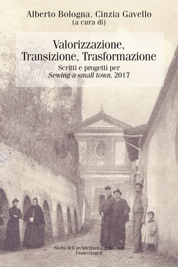 Valorizzazione, transizione, trasformazione