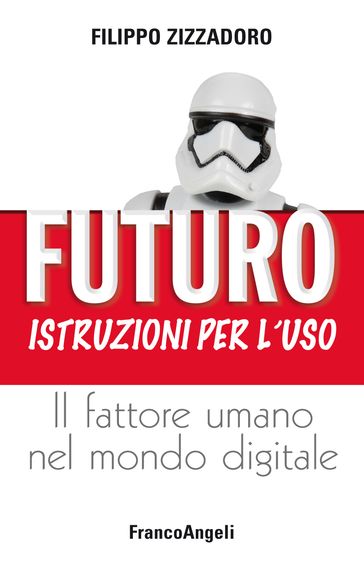 Futuro: istruzioni per l'uso
