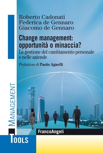 Change Management: opportunità o minaccia?