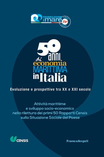 Cinquant'anni di economia marittima in Italia