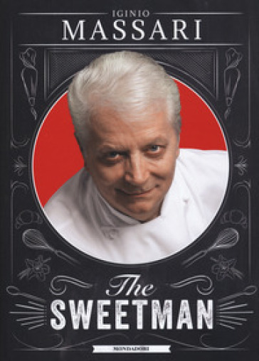The sweetman. Ediz. a colori