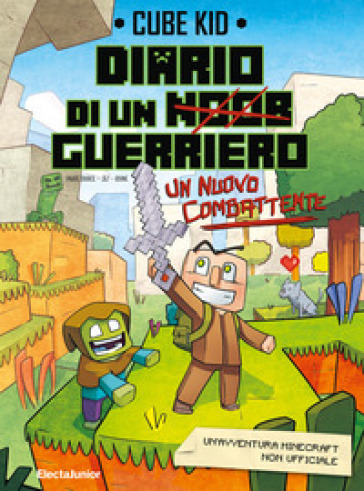 Un nuovo combattente. Diario di un guerriero. Vol. 1