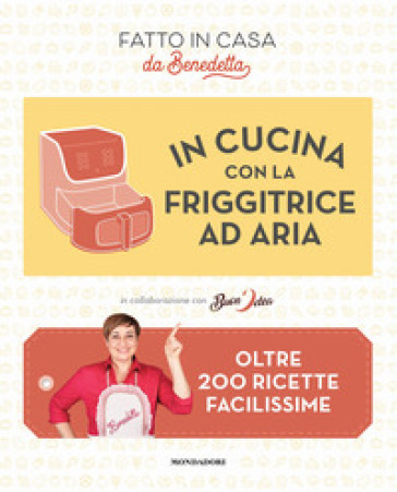 IN CUCINA CON LA FRIGGITRICE AD ARIA. OL