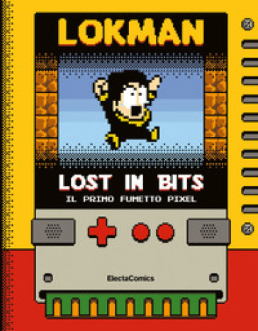LOST IN BITS. IL PRIMO FUMETTO PIXEL