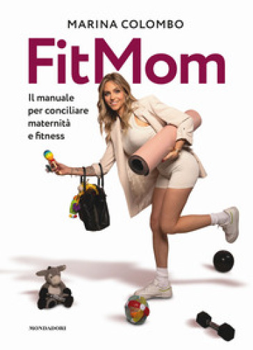 IL METODO FITMOM. IL MANUALE PER CONCILI