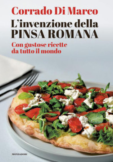 L'invenzione della pinsa romana