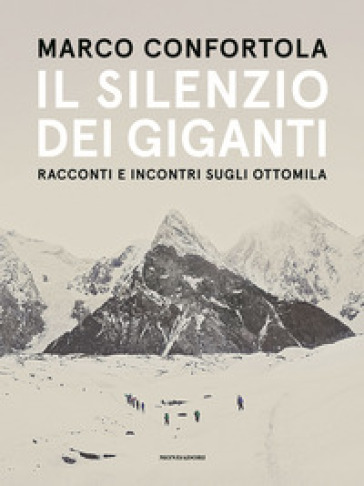 IL SILENZIO DEI GIGANTI. RACCONTI E INCO