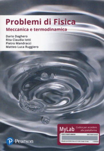 Problemi di fisica. Meccanica e termodinamica. Ediz. Mylab. Con Contenuto digitale per accesso online