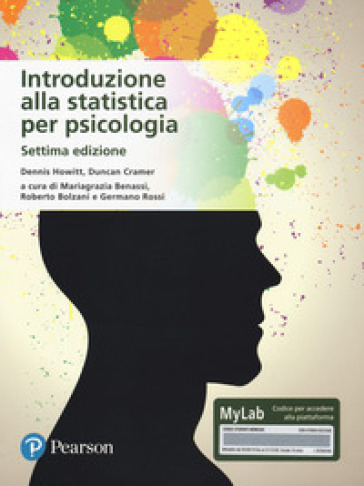 Introduzione alla statistica per psicologia. Ediz. MyLab. Con Contenuto digitale per download e accesso online