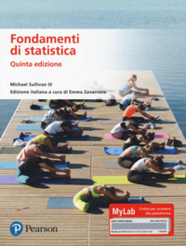Fondamenti di statistica. Ediz. MyLab. Con Contenuto digitale per accesso online