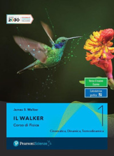 Il Walker. Con Labroatorio. Per le Scuole superiori. Con e-book. Con espansione online. Vol. 1