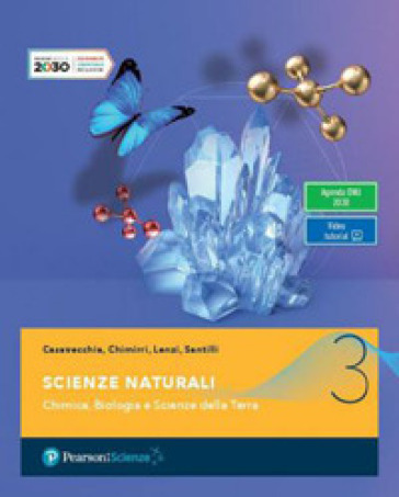 Scienze naturali. Per il secondo biennio delle Scuole superiori. Con e-book. Con espansione online. Vol. 4