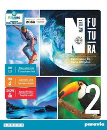Natura futura. Per la Scuola media. Con e-book. Con espansione online. Vol. 2