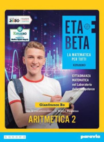 Etabeta. La Matematica Per Tutti. Ediz. Kmzero. Per La Scuola Media. Con E-Book. Con Espansione Online (Vol. 2)