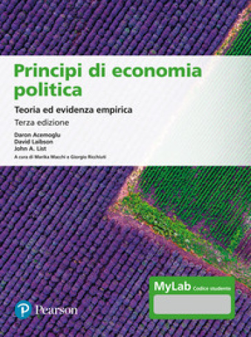 Principi di economia politica. Teoria ed evidenza empirica. Ediz. MyLab. Con Contenuto digitale per accesso online