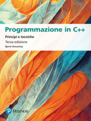 Programmazione in C++. Principi e tecniche
