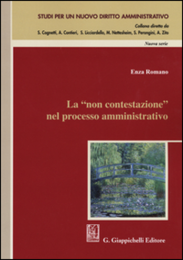 La «non contestazione» nel processo amministrativo