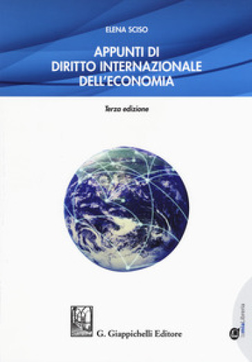 Appunti di diritto internazionale dell'economia. Con Contenuto digitale per download e accesso online