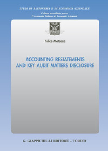 Accounting restatements and key audit matters disclosure