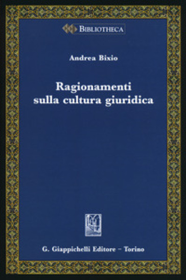 Ragionamenti sulla cultura giuridica