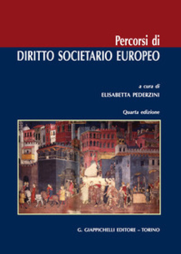 Percorsi di diritto societario europeo