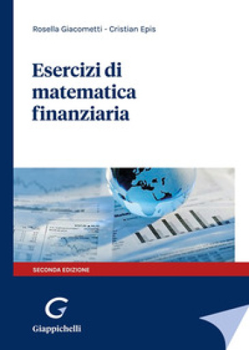 Esercizi di matematica finanziaria