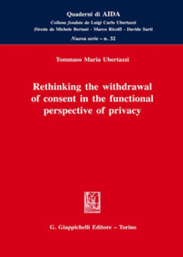 Rethinking the withdrawal of consent in the functional perspective of privacy