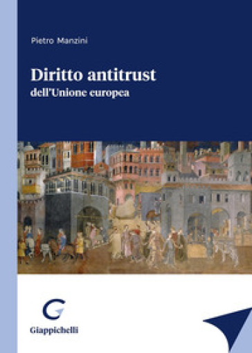 Diritto Antitrust Dell'unione Europea