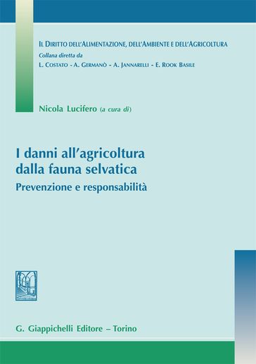 I danni all'agricoltura dalla fauna selvatica