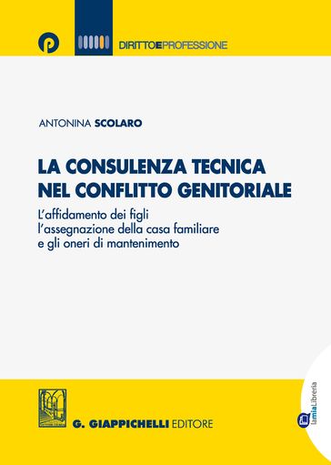 La consulenza tecnica nel conflitto genitoriale