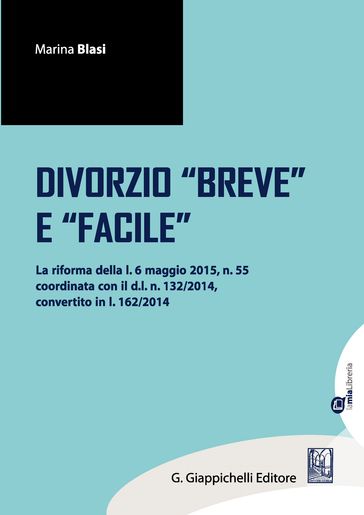 Il divorzio breve e facile
