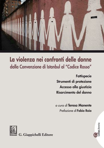 La violenza nei confronti delle donne dalla Convenzione di Istanbul al "Codice Rosso"