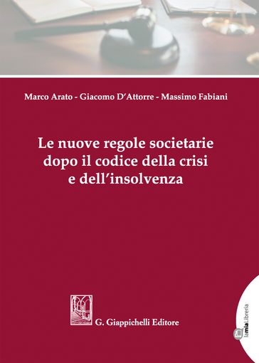 Le nuove regole societarie dopo il codice della crisi e dell'insolvenza