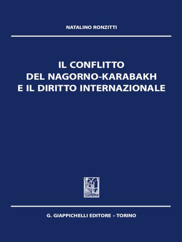 Il Conflitto del Nagorno Karabakh e il Diritto Internazionale - e-Pub