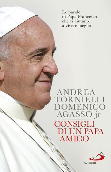 Consigli di un Papa amico