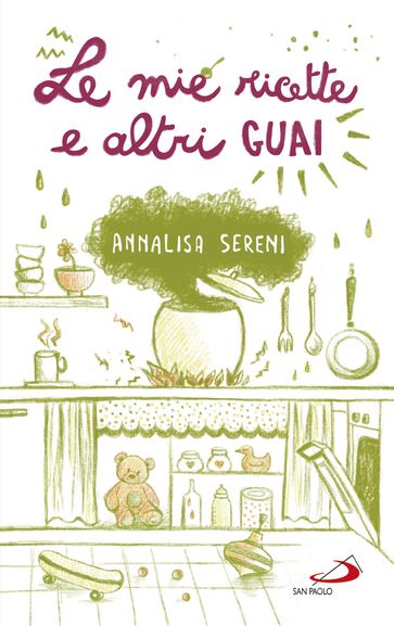 Le mie ricette e altri guai