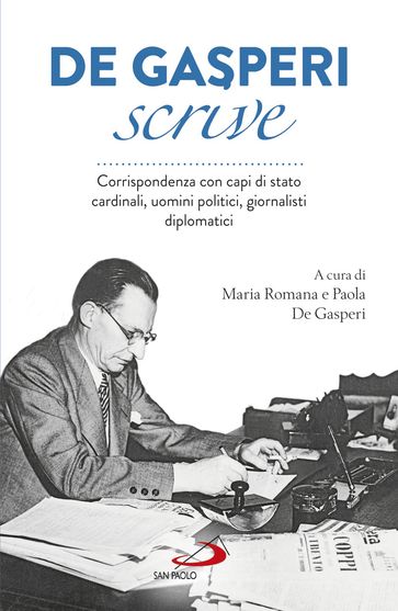De Gasperi scrive
