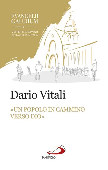 «Un popolo in cammino verso Dio»