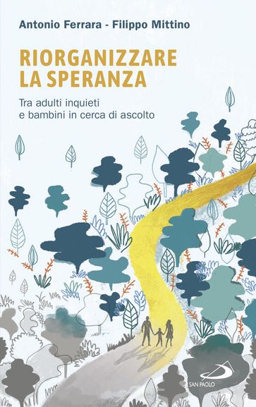 Riorganizzare la speranza