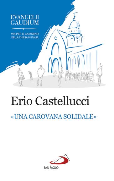 «Una carovana solidale»
