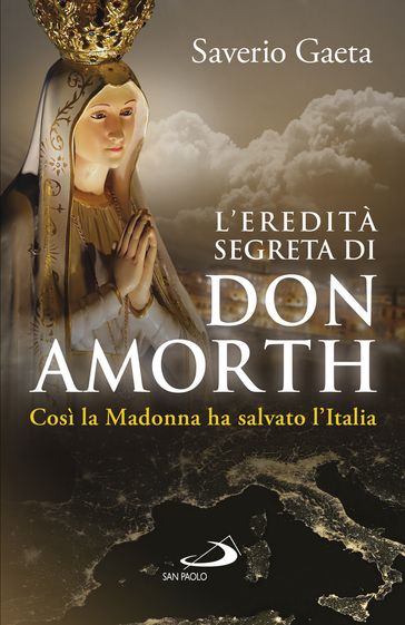 L'eredità segreta di don Amorth