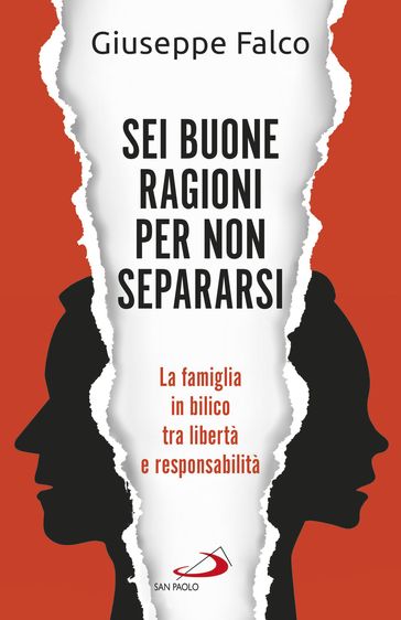 Sei buone ragioni per non separarsi