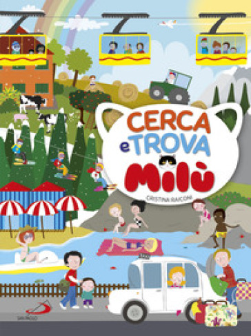 Cerca E Trova Milù. Ediz. Illustrata