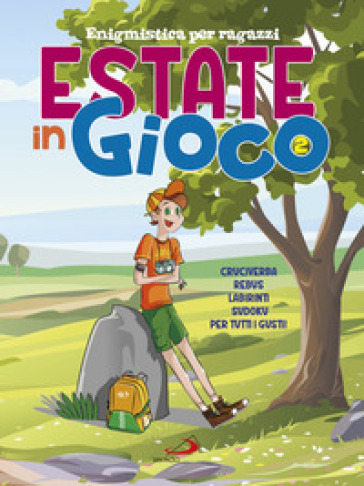 Estate in gioco. Enigmistica per ragazzi