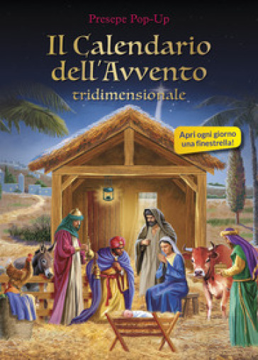 Il calendario dell'Avvento tridimensionale. Presepe pop-up. Ediz. illustrata