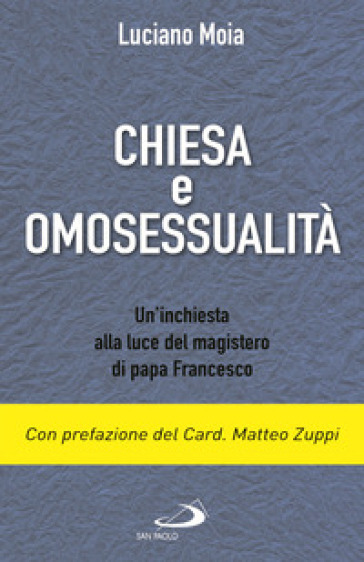 Chiesa e omosessualità. Un'inchiesta alla luce del magistero di papa Francesco