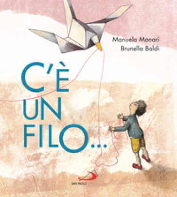 C'è un filo.... Ediz. a colori